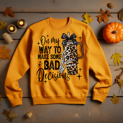 Halloween Sweatshirt - On My Way To Make Some Bad Decisions Halloween Sweatshirt