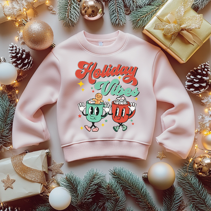 Holiday Vibes Christmas Sweatshirt Toddler