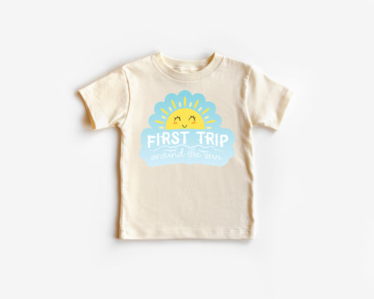 First Trip Around The Sun T-Shirt