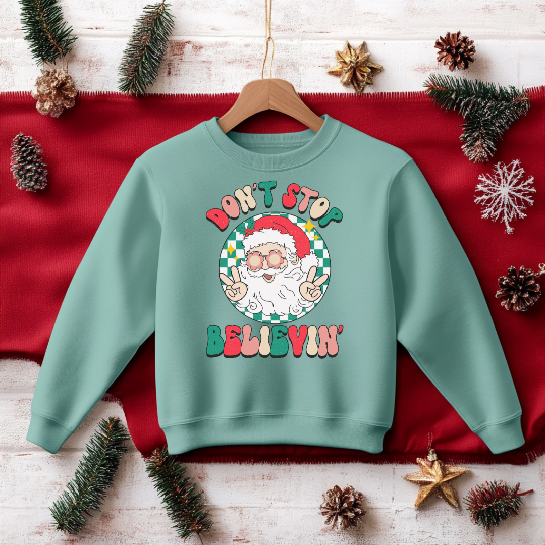 Don't Stop Believing Christmas Sweatshirt Toddler