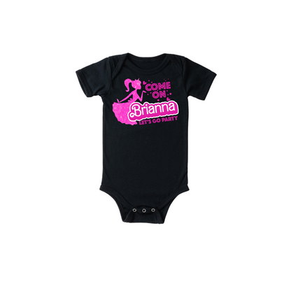 Come On "Any Name" Let's Go Party Custom Doll T-Shirt