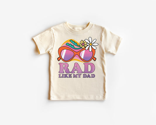 Rad Like My Dad T-Shirt