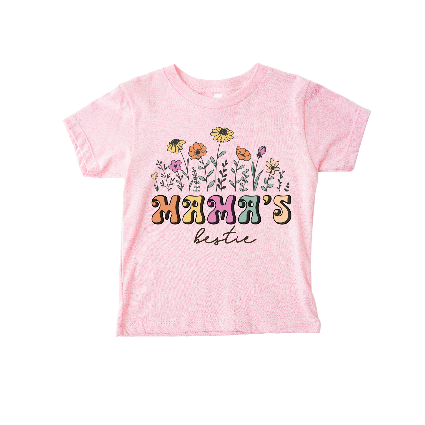 Mama's Bestie T-Shirt