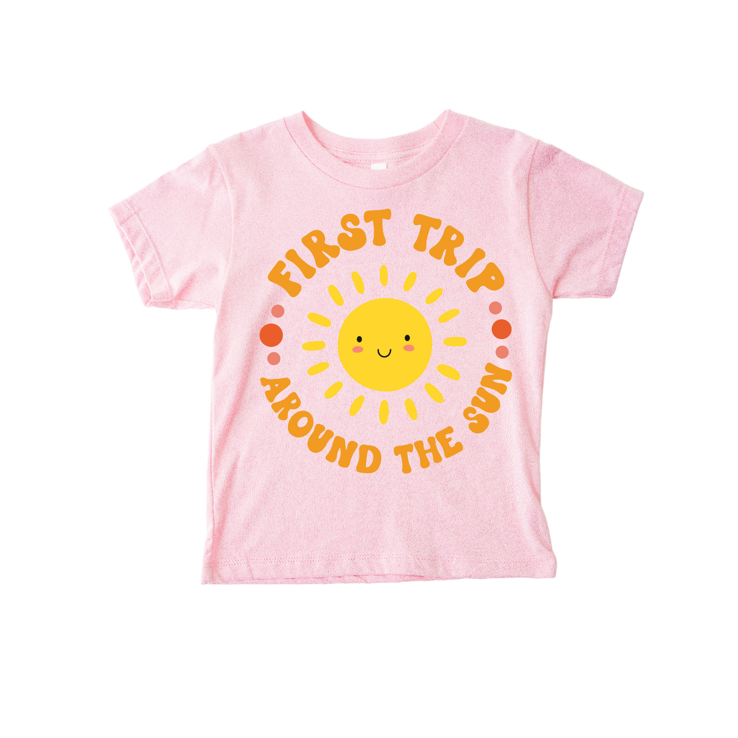 First Trip Around The Sun T-Shirt