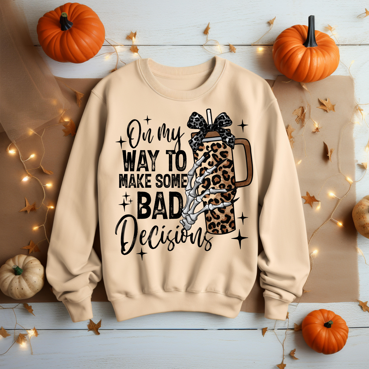 Halloween Sweatshirt - On My Way To Make Some Bad Decisions Halloween Sweatshirt