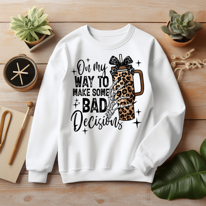 Halloween Sweatshirt - On My Way To Make Some Bad Decisions Halloween Sweatshirt