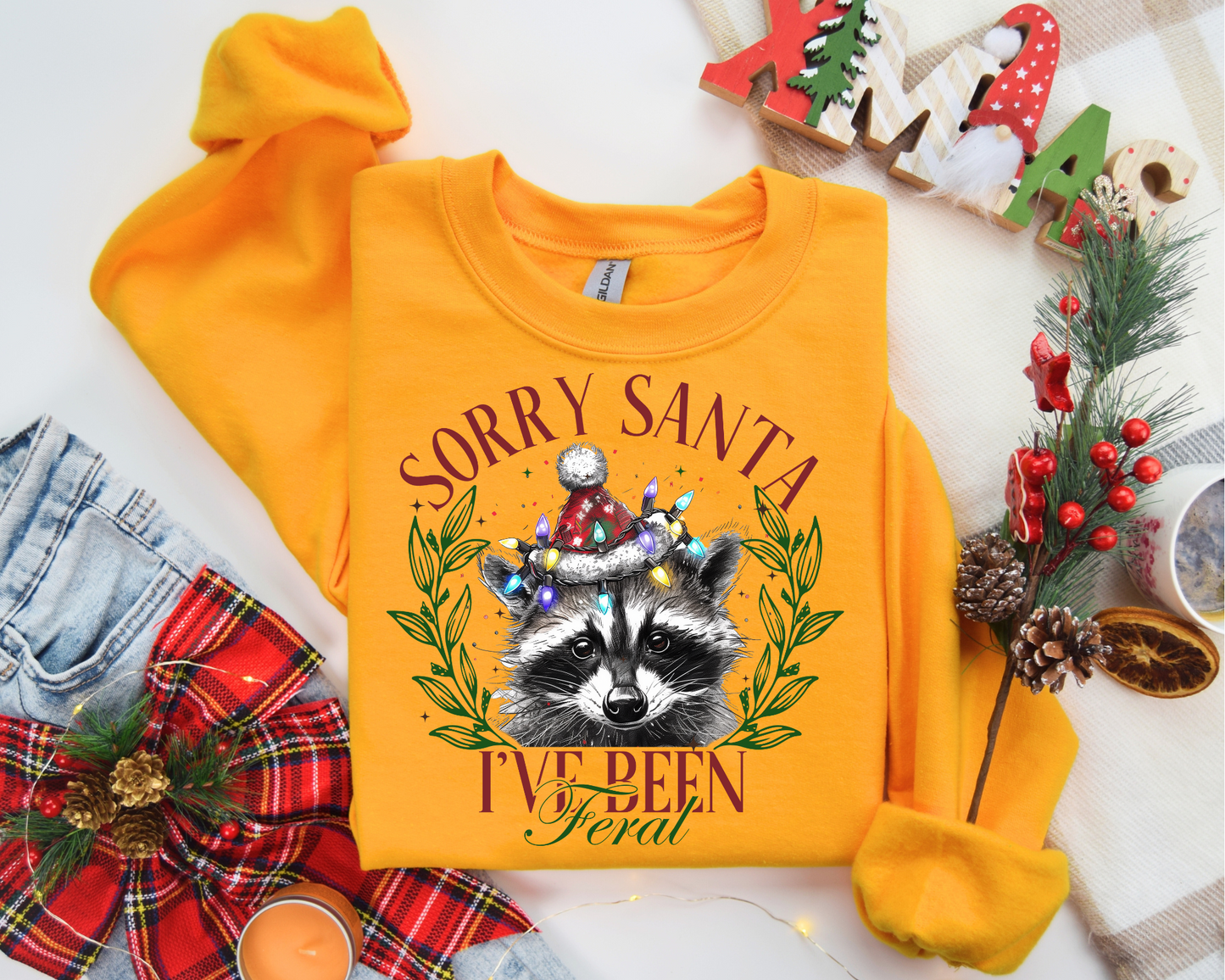 Sorry Santa I've been feral Sweatshirt – Christmas Vibes Gift