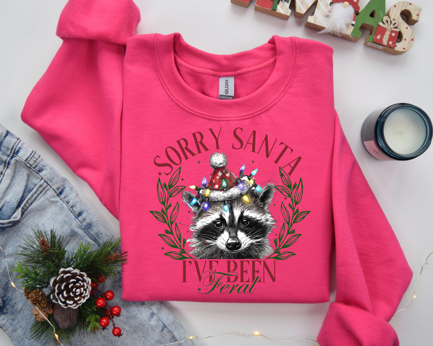 Sorry Santa I've been feral Sweatshirt – Christmas Vibes Gift