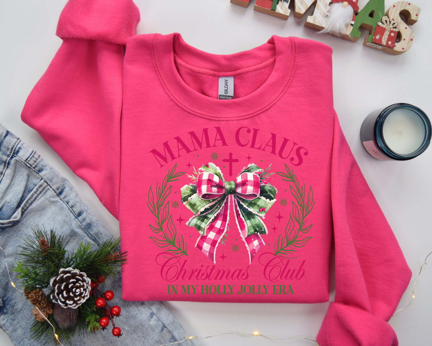 Mama Claus Christmas Club In My Holly Jolly Era Sweatshirt – Christmas Vibes Gift