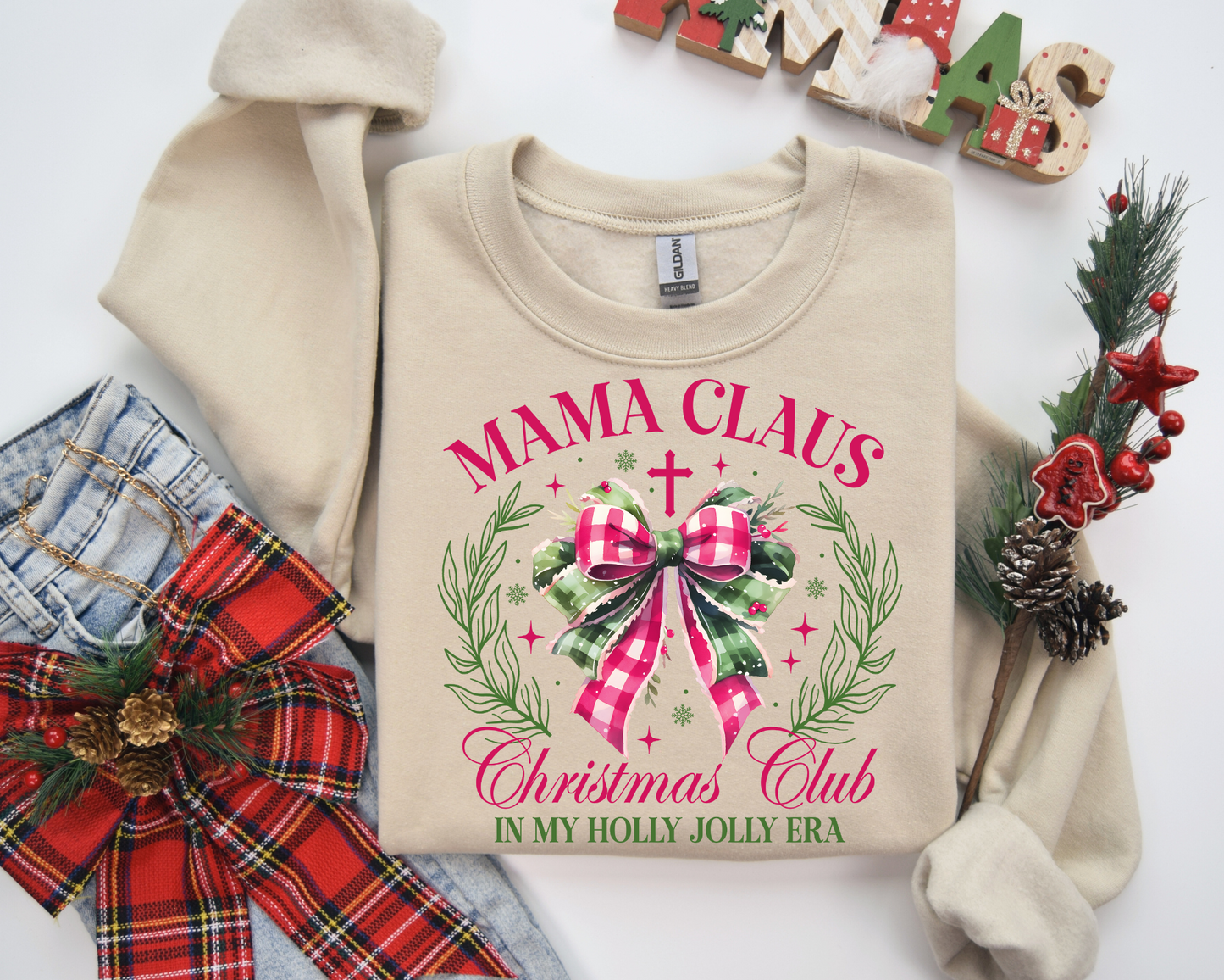 Mama Claus Christmas Club In My Holly Jolly Era Sweatshirt – Christmas Vibes Gift