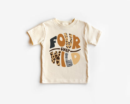 Four Ever Wild Safari Birthday Shirt Designed by The Happy Mail Place