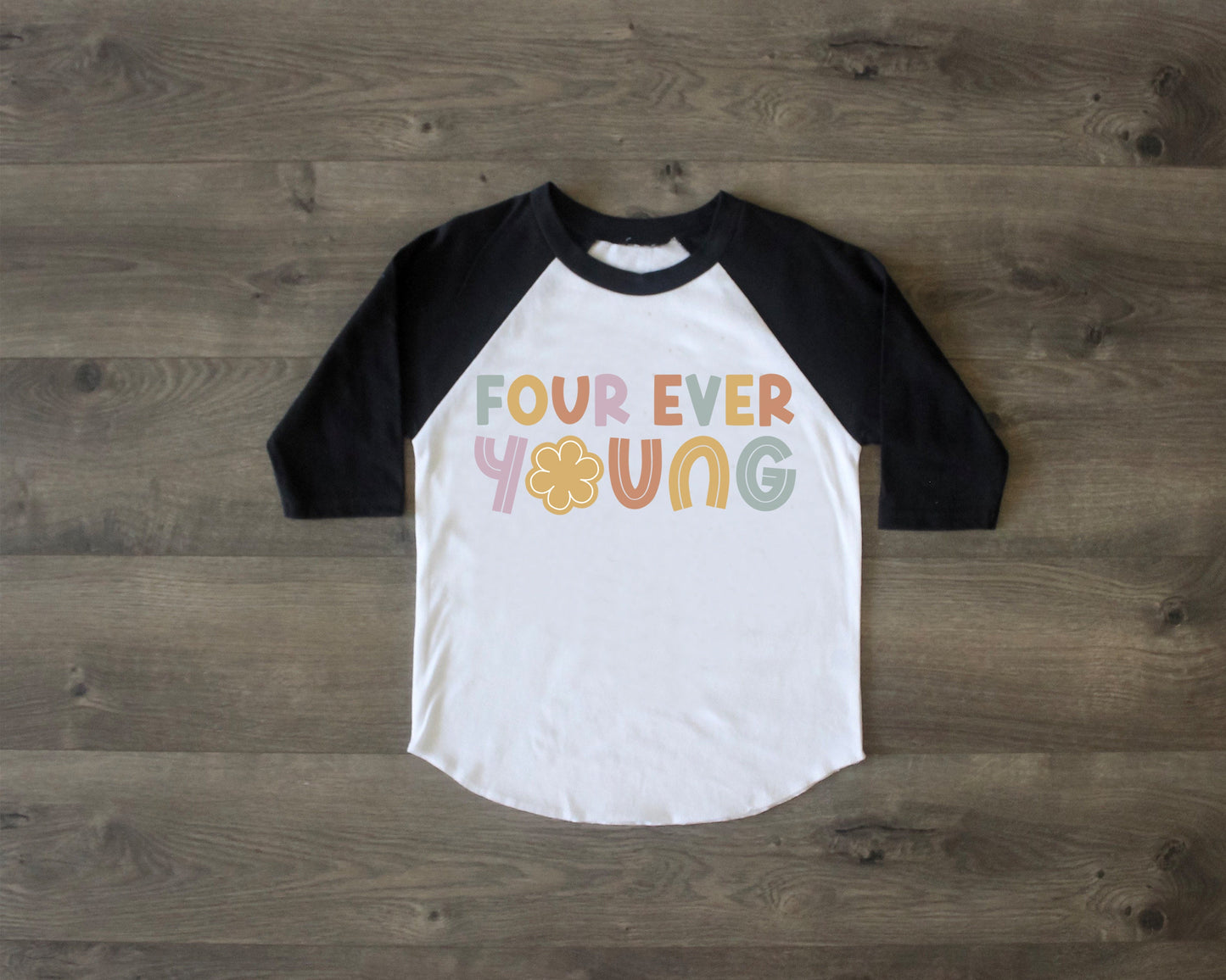 Four ever young Birthday Shirt, Four Birthday Shirt, 4th Birthday Shirt