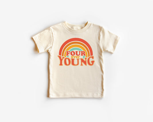 Four Ever Young Birthday Shirt