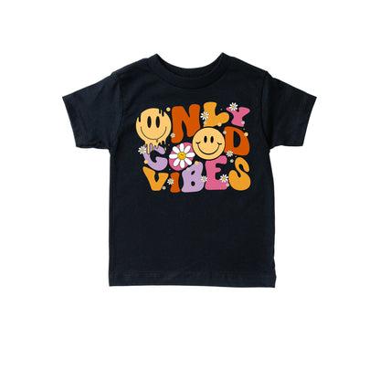 Only Good Vibes Shirt, Retro Toddler Shirt