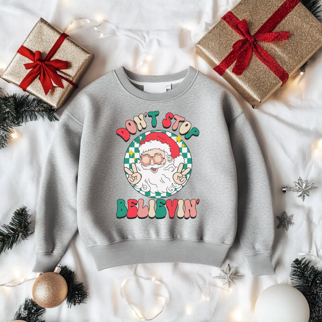 Don't Stop Believing Christmas Sweatshirt Toddler