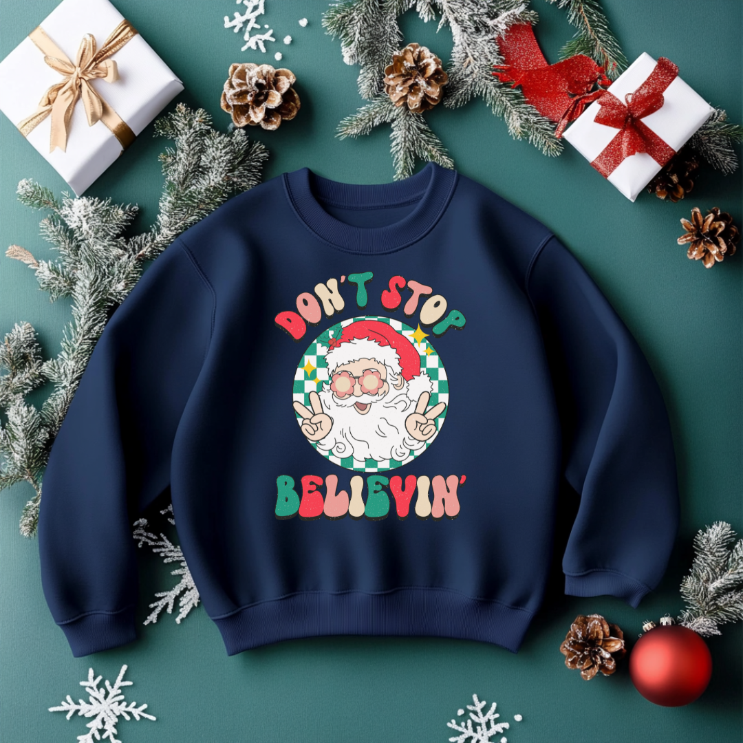 Don't Stop Believing Christmas Sweatshirt Toddler